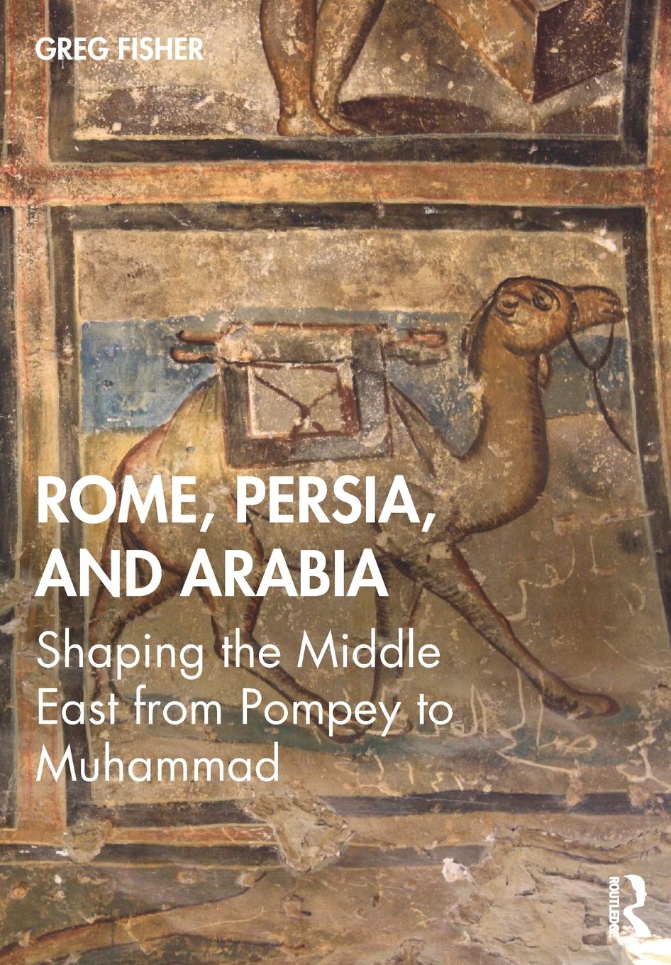 Vorderes Coverbild Rome, Persia, and Arabia