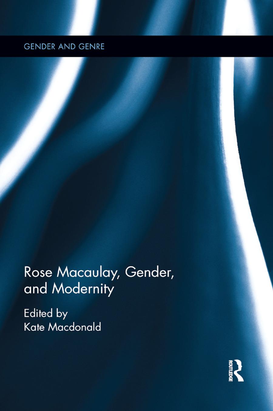 Vorderes Coverbild Rose Macaulay, Gender, and Modernity