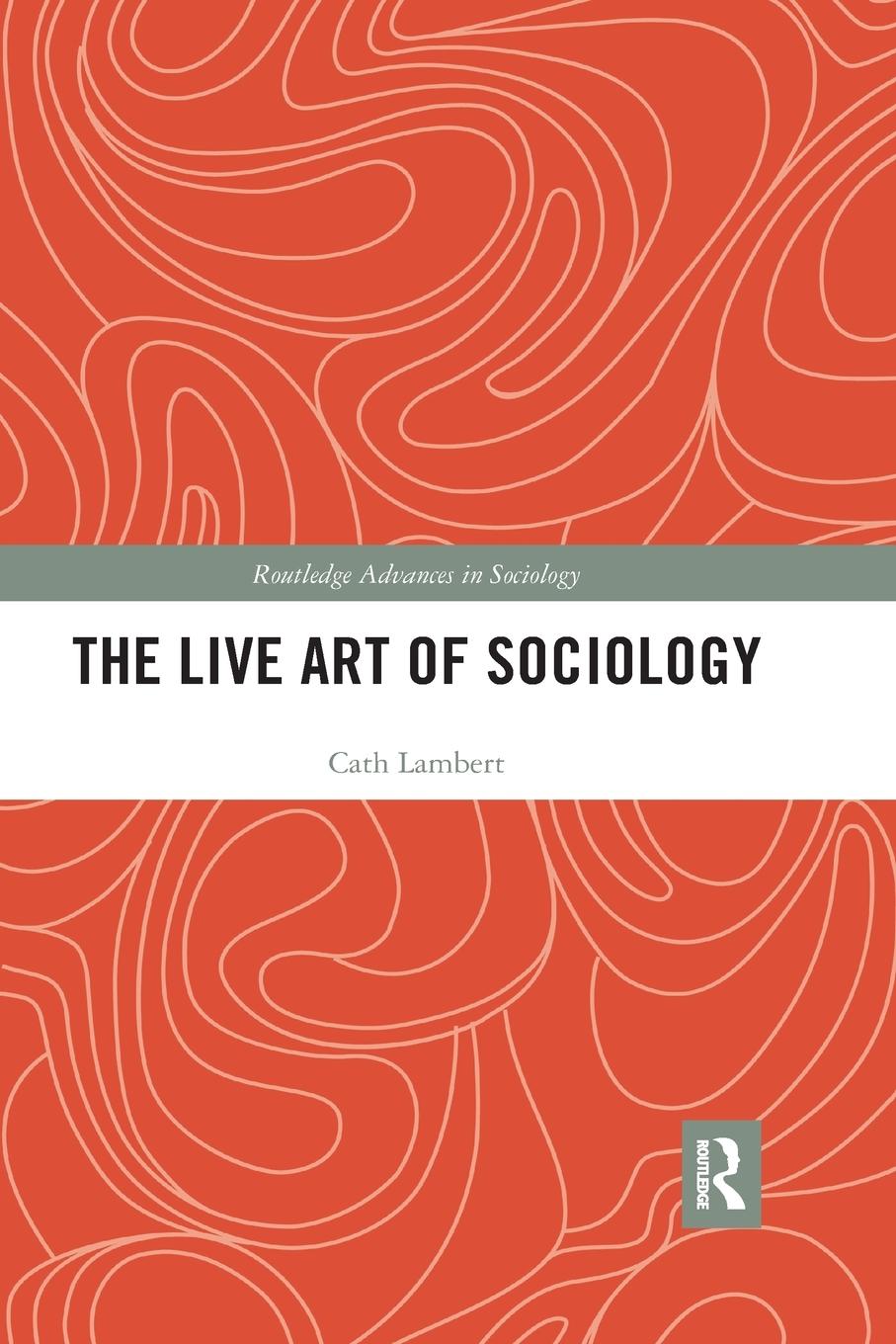 Vorderes Coverbild The Live Art of Sociology