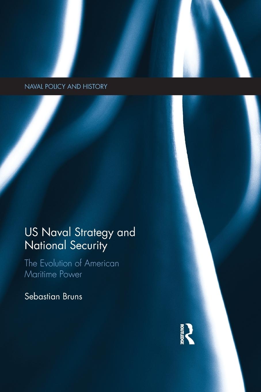 Vorderes Coverbild US Naval Strategy and National Security
