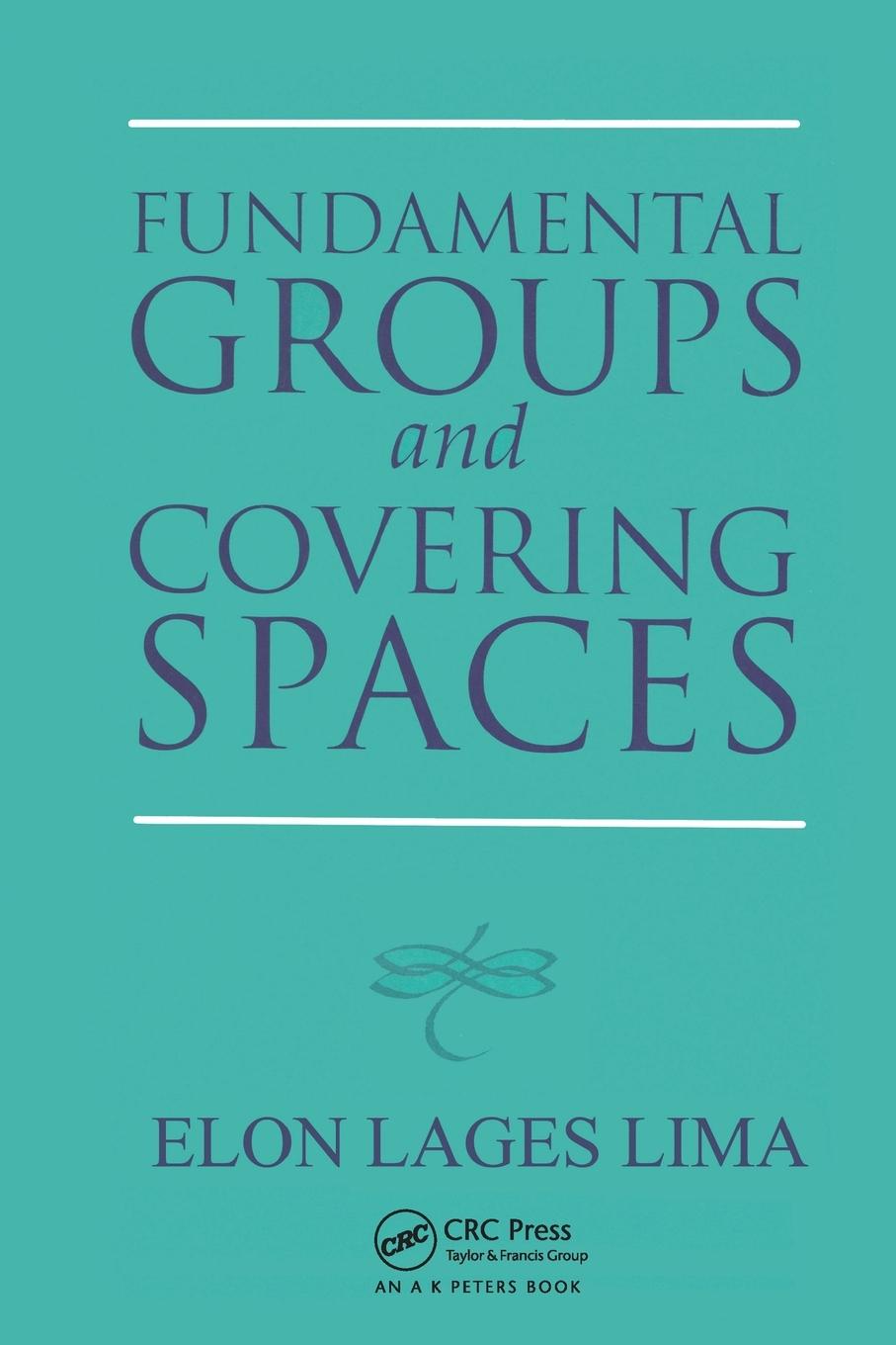 Vorderes Coverbild Fundamental Groups and Covering Spaces
