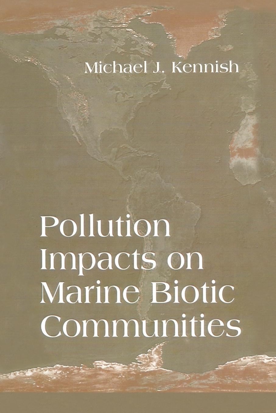 Vorderes Coverbild Pollution Impacts on Marine Biotic Communities