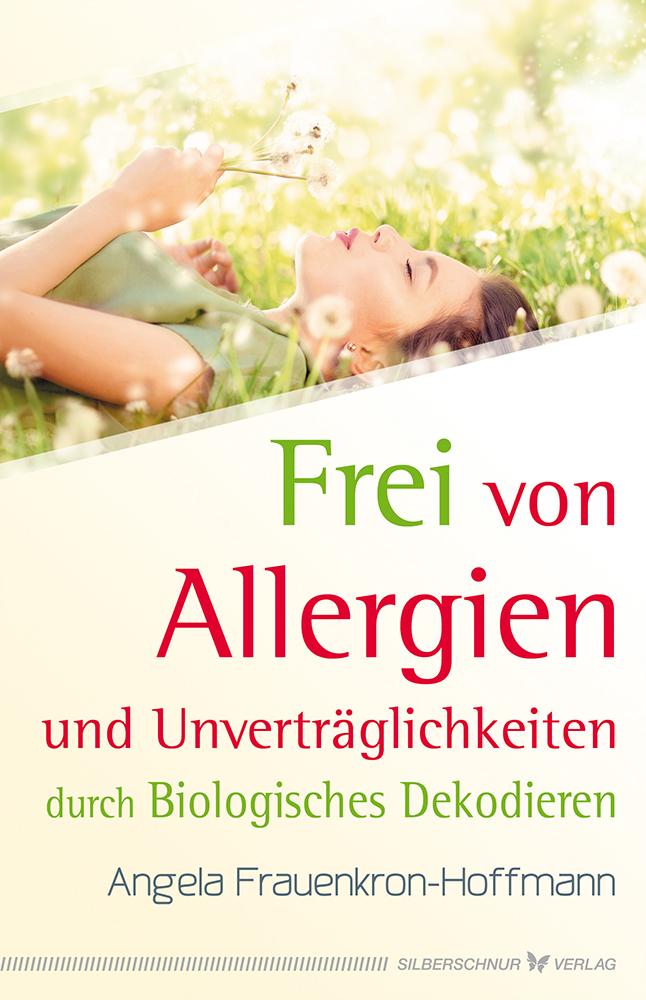Vorderes Coverbild Frei von Allergien und Unverträglichkeiten