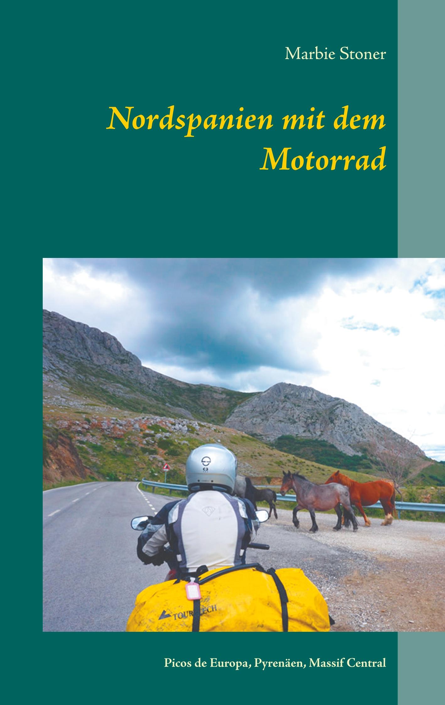 Vorderes Coverbild Nordspanien mit dem Motorrad