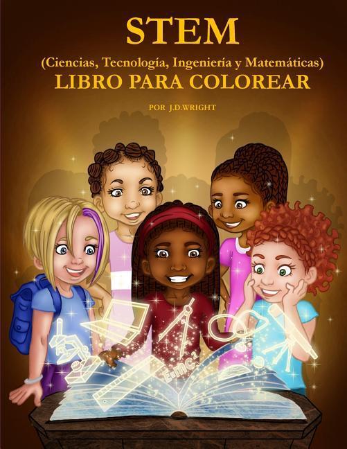 Vorderes Coverbild STEM (Ciencias, Tecnologia, Ingenieria y Matematicas) LIBRO PARA COLOREAR