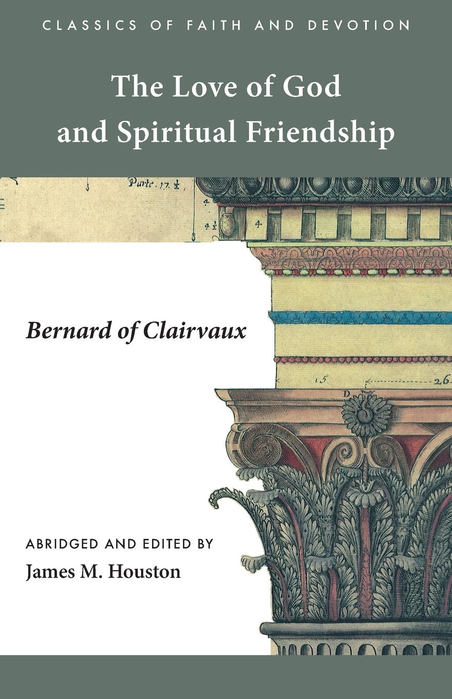 Vorderes Coverbild The Love of God and Spiritual Friendship