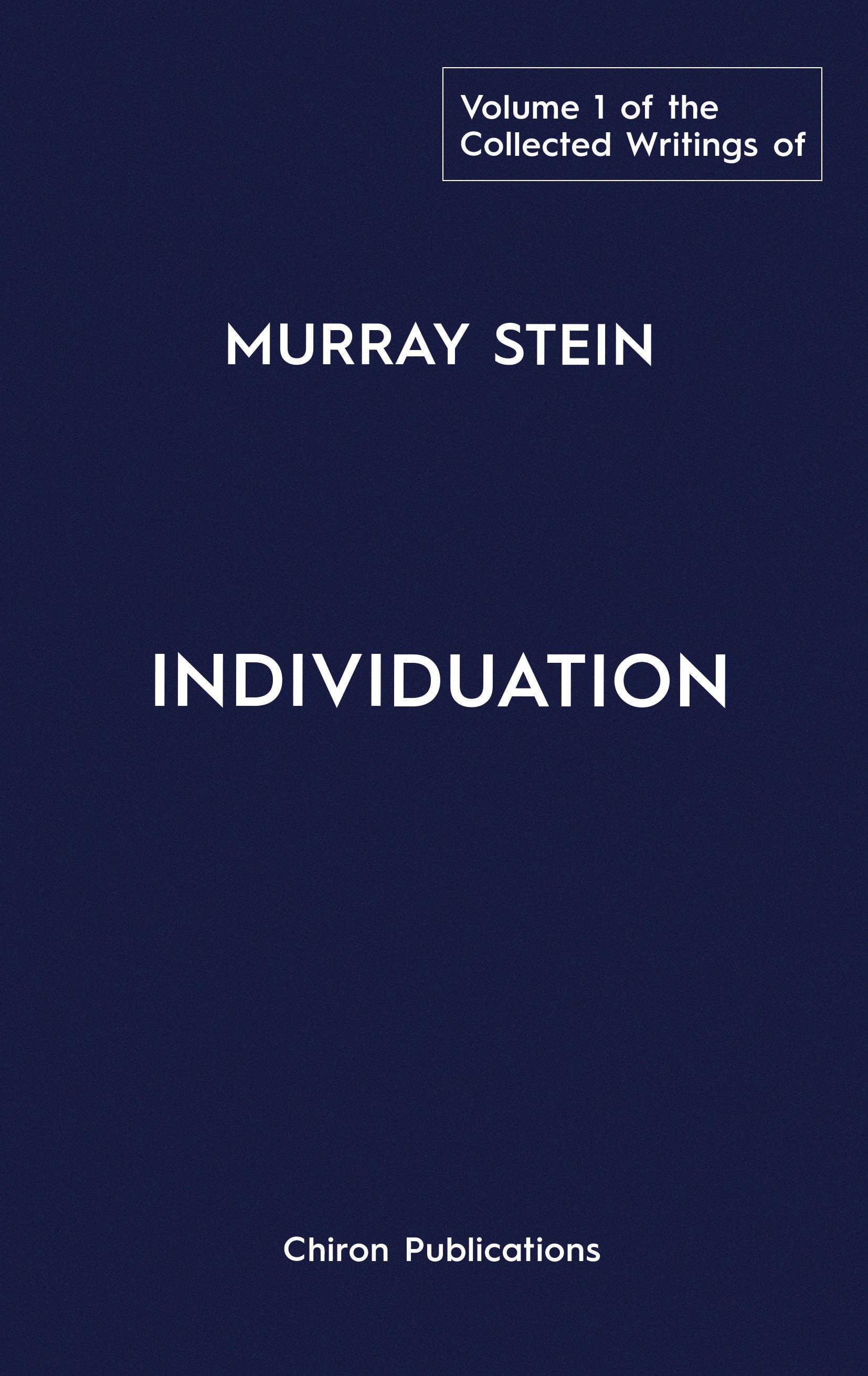 Vorderes Coverbild The Collected Writings of Murray Stein
