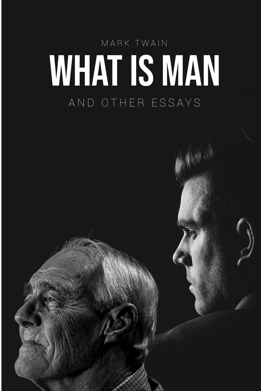 Vorderes Coverbild What Is Man?
