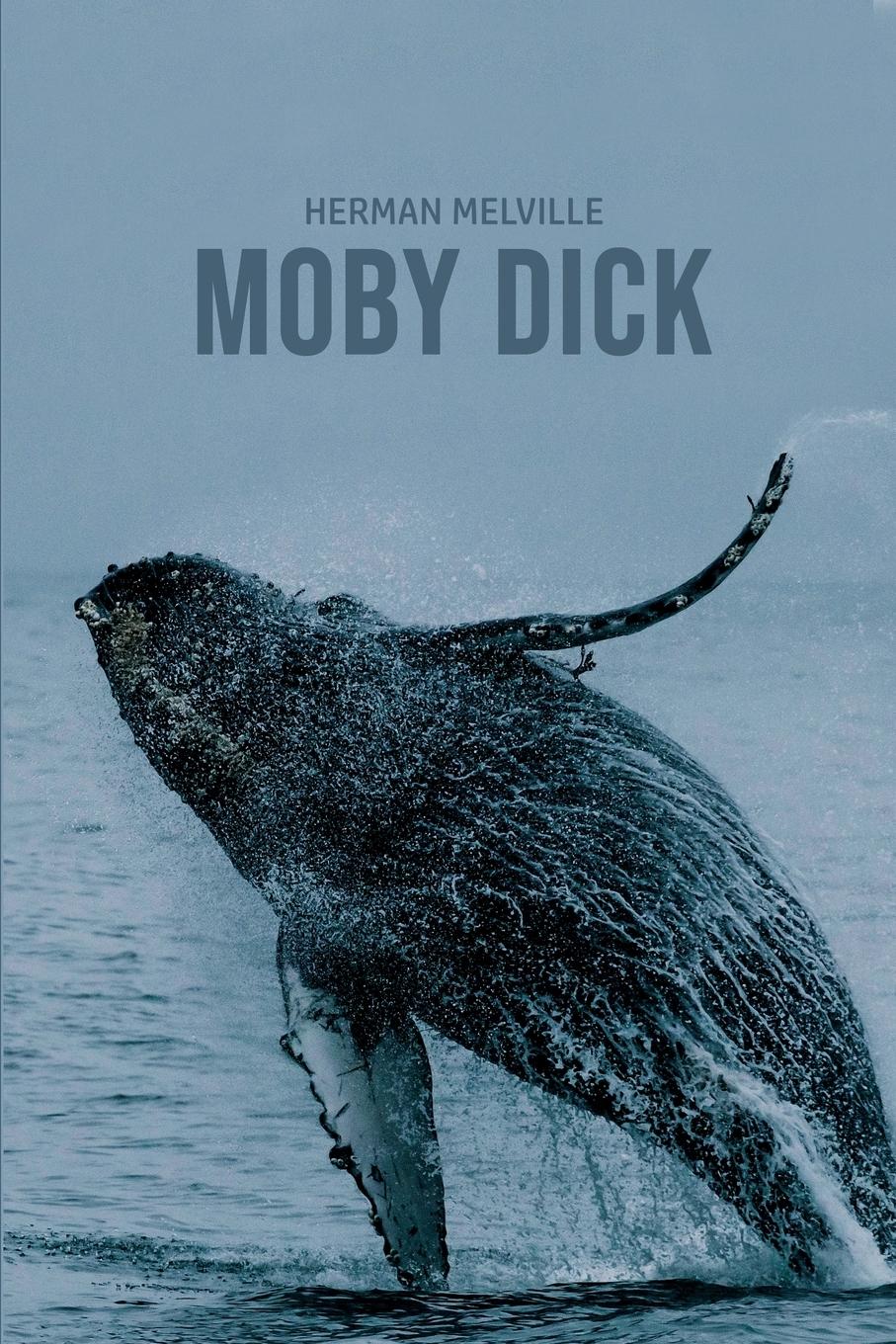 Vorderes Coverbild Moby Dick or "The Whale"