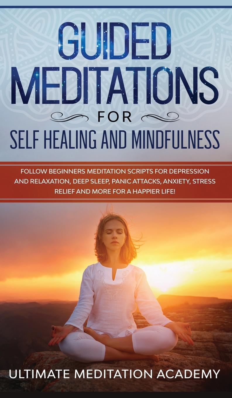 Vorderes Coverbild Guided Meditations for Self Healing and Mindfulness