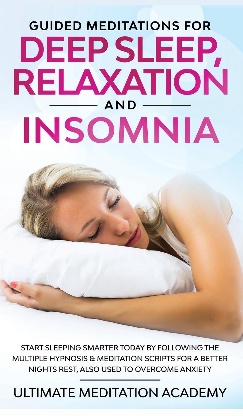 Vorderes Coverbild Guided Meditations for Deep Sleep, Relaxation and Insomnia