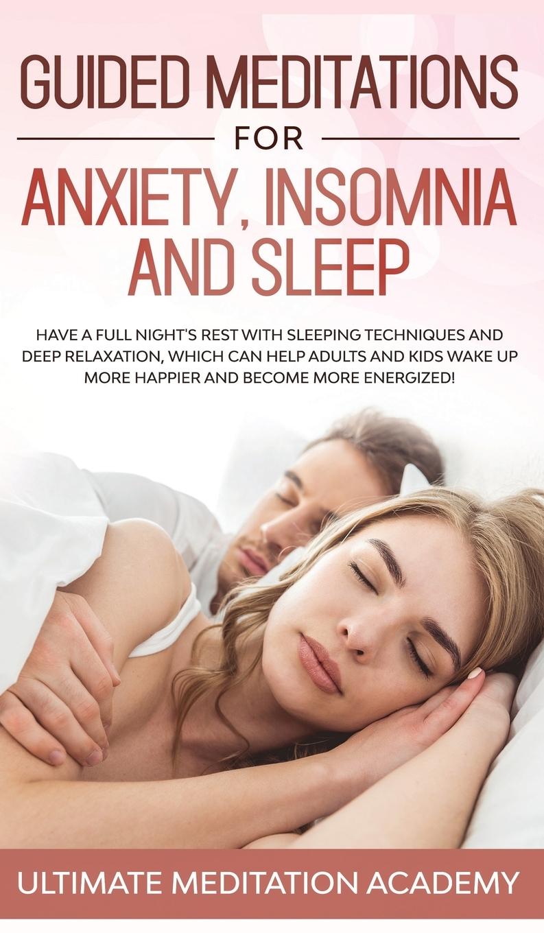 Vorderes Coverbild Guided Meditations for Anxiety, Insomnia and Sleep