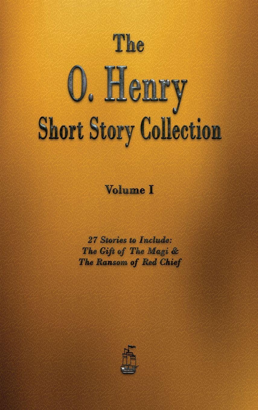 Vorderes Coverbild The O. Henry Short Story Collection - Volume I