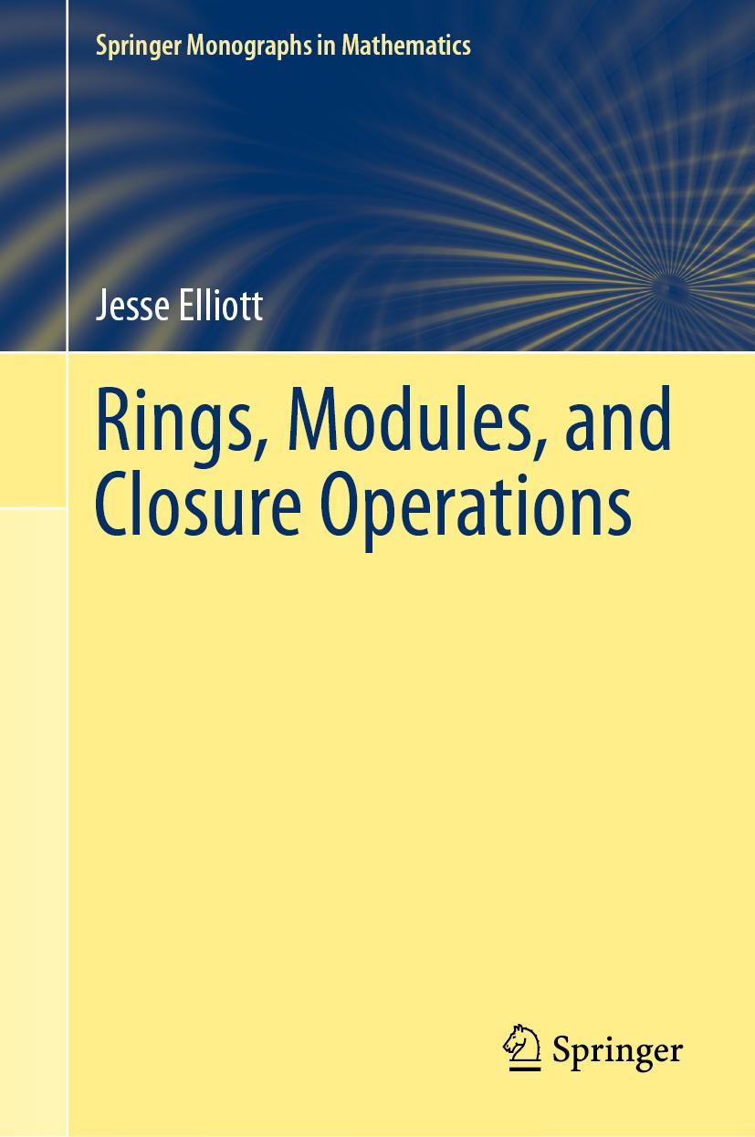 Vorderes Coverbild Rings, Modules, and Closure Operations