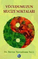 Vorderes Coverbild Vücudumuzun Mucize Noktalari