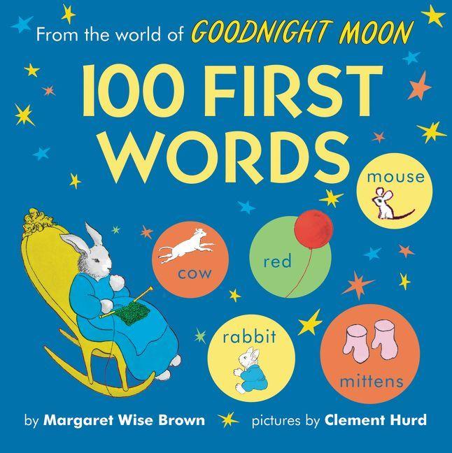 Vorderes Coverbild From the World of Goodnight Moon: 100 First Words