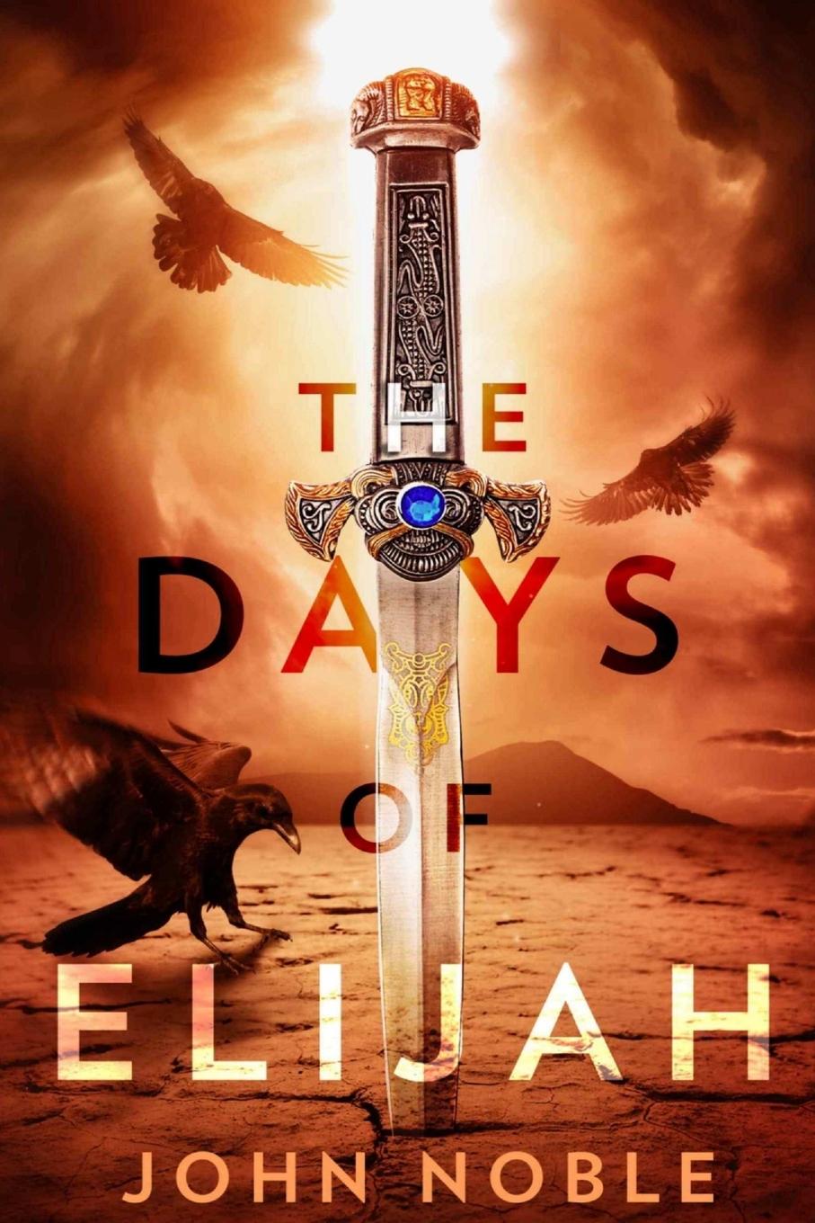Vorderes Coverbild The Days of Elijah