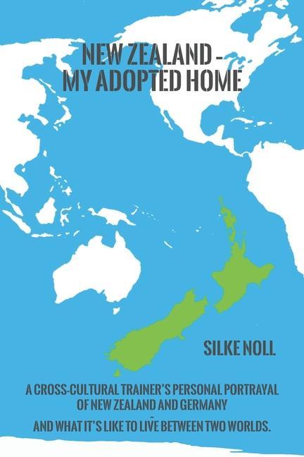 Vorderes Coverbild New Zealand - My Adopted Home