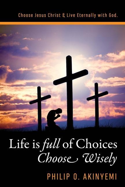 Vorderes Coverbild Life is Full of Choices