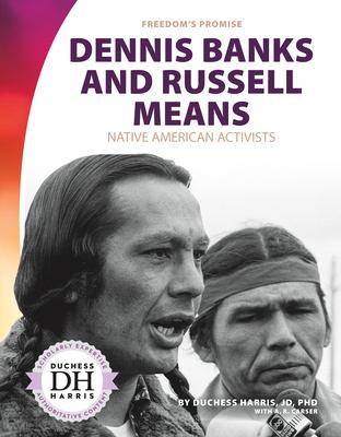 Vorderes Coverbild Dennis Banks and Russell Means: Native American Activists