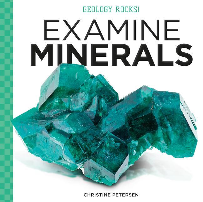 Vorderes Coverbild Examine Minerals