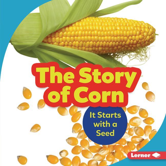 Vorderes Coverbild The Story of Corn