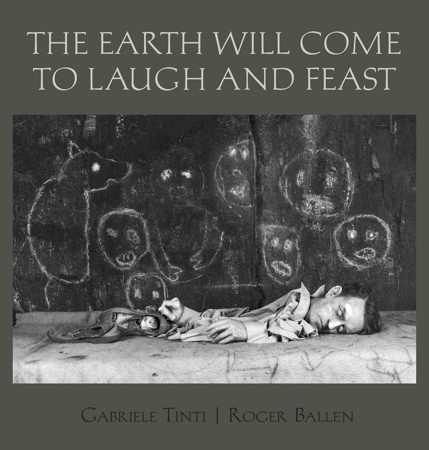 Vorderes Coverbild The Earth Will Come to Laugh and Feast