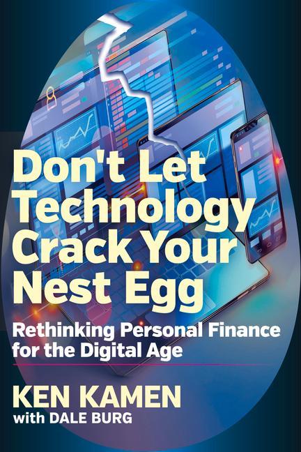 Vorderes Coverbild Don't Let Technology Crack Your Nest Egg