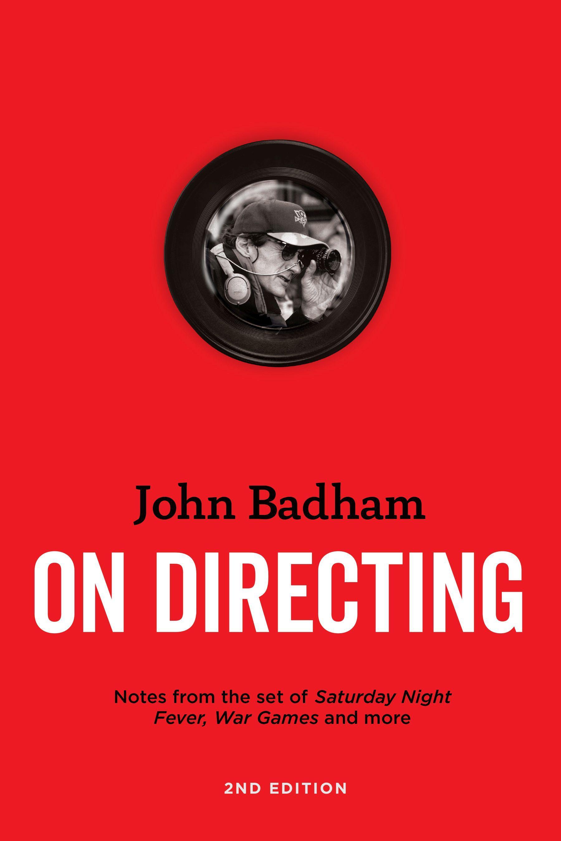Vorderes Coverbild John Badham on Directing - 2nd Edition