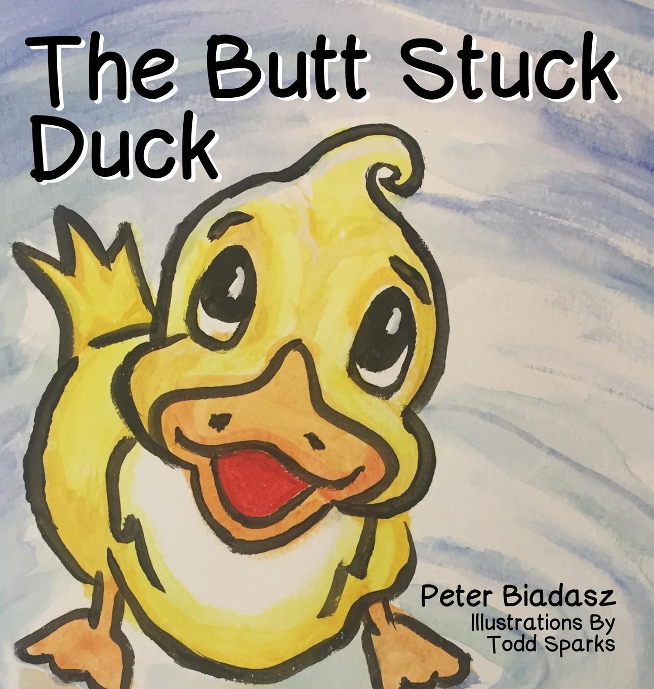 Vorderes Coverbild The Butt Stuck Duck