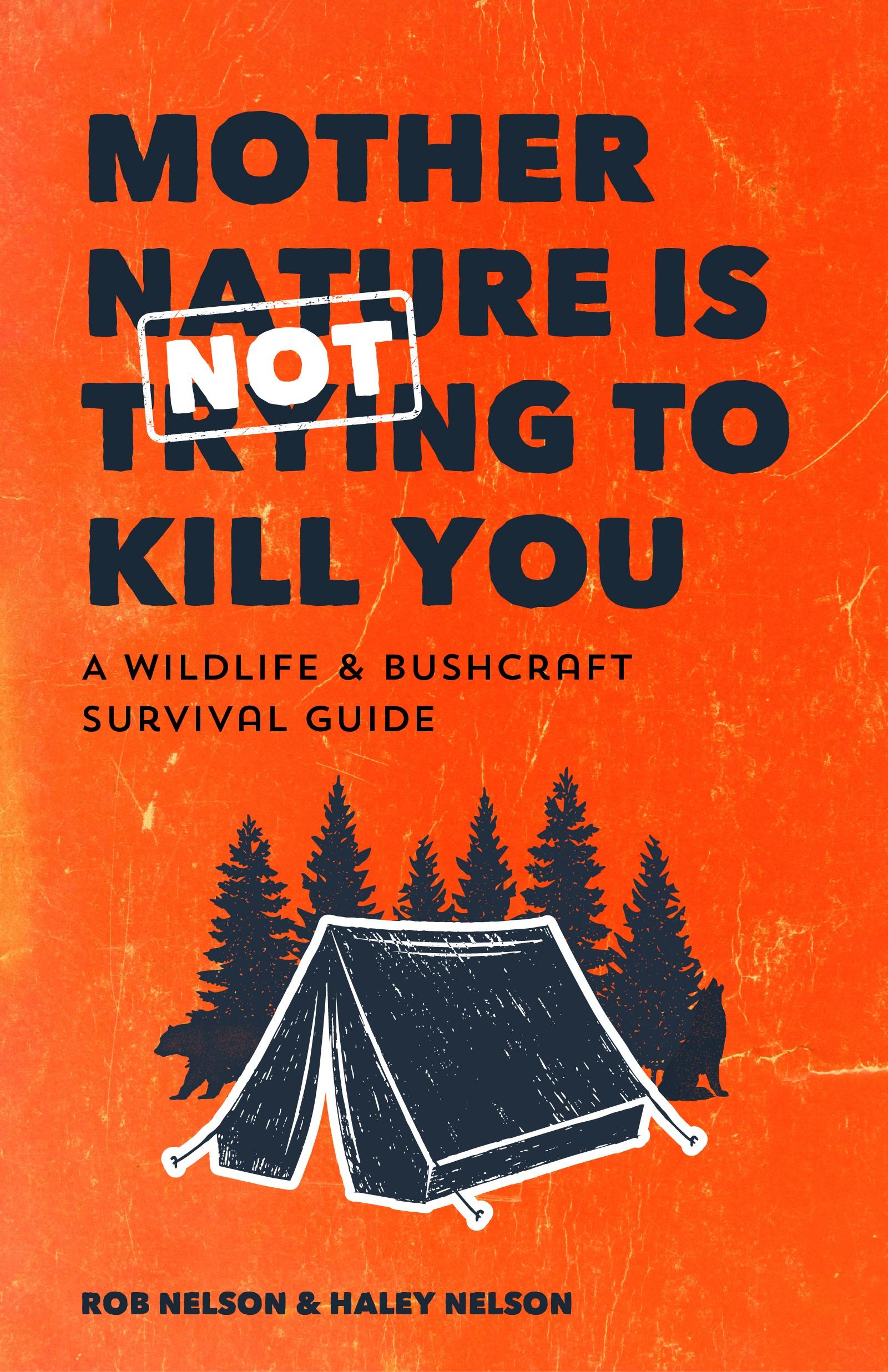 Vorderes Coverbild Mother Nature Is Not Trying to Kill You