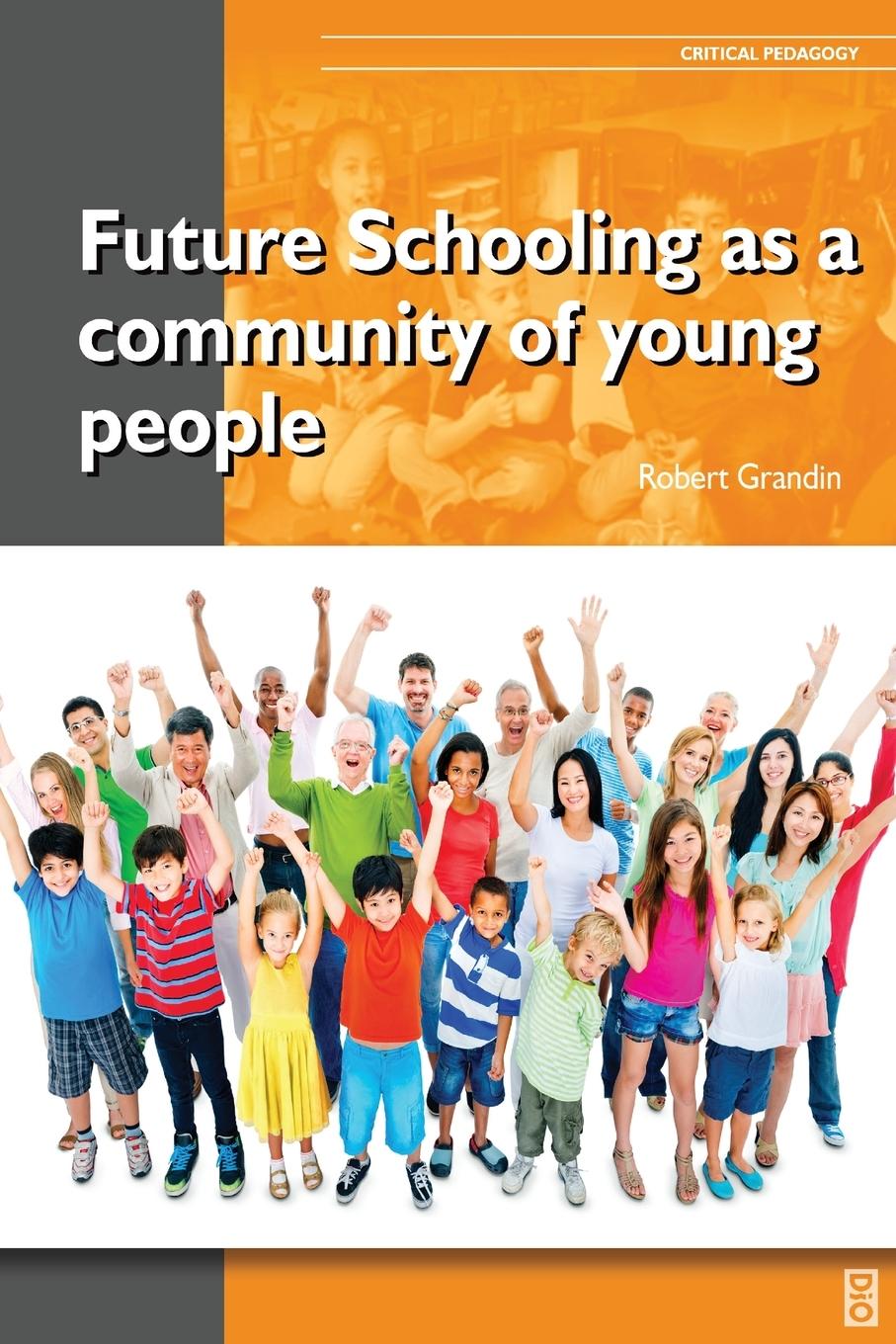 Vorderes Coverbild Future Schooling as a Community of Young People