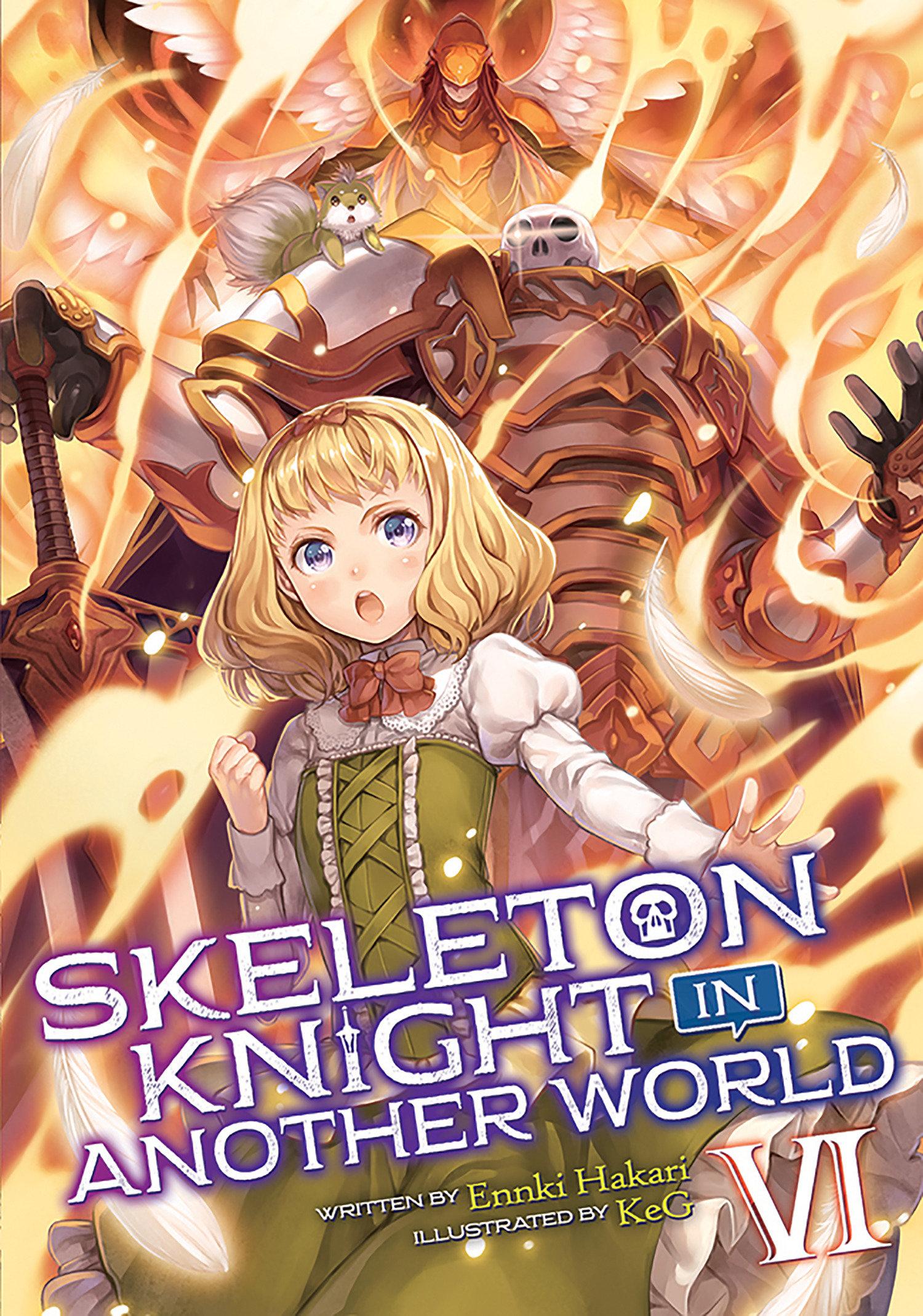 Vorderes Coverbild Skeleton Knight in Another World (Light Novel) Vol. 6