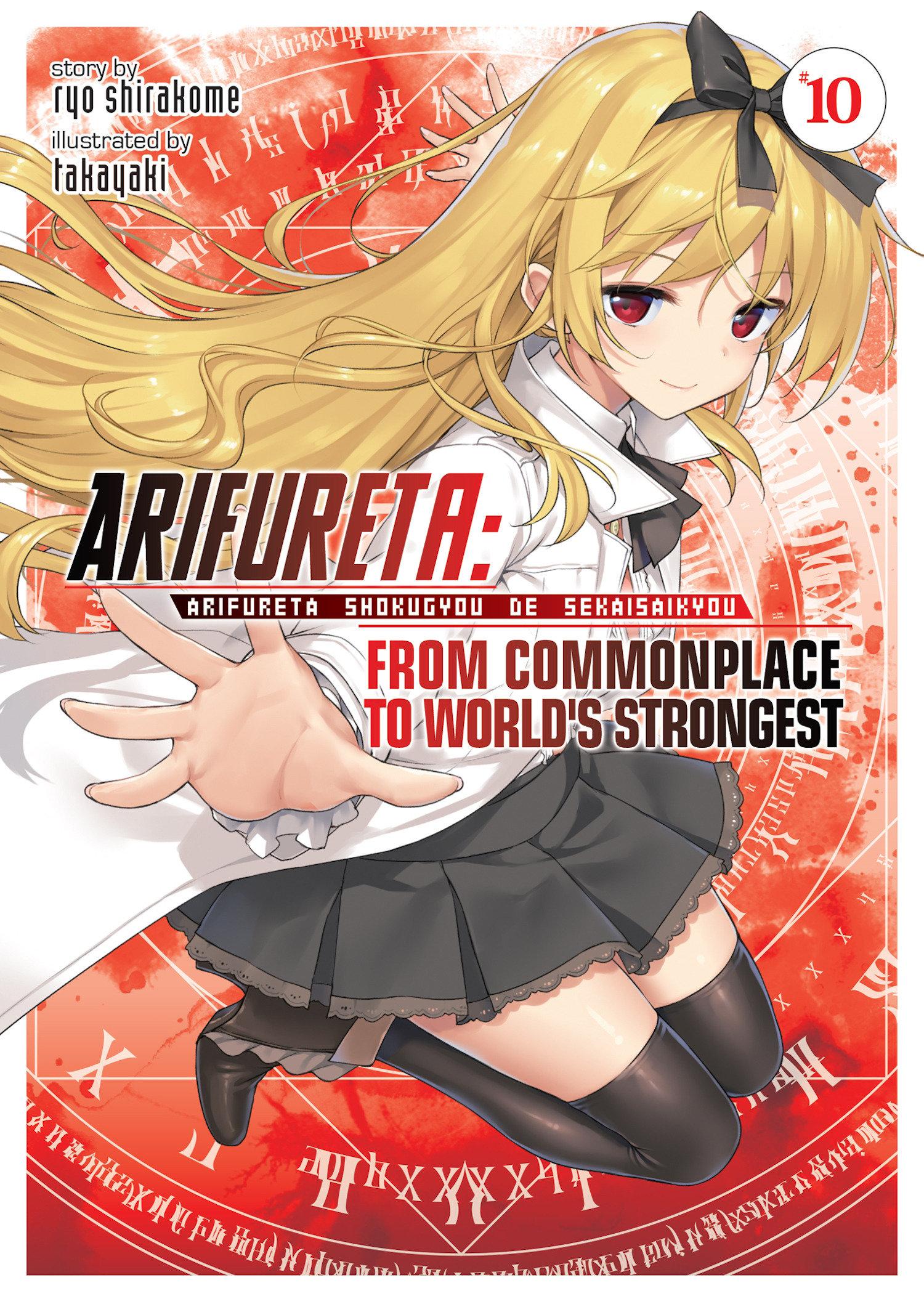 Vorderes Coverbild Arifureta: From Commonplace to World's Strongest (Light Novel) Vol. 10
