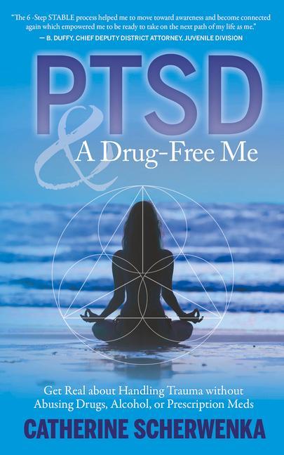 Vorderes Coverbild Ptsd and a Drug-Free Me