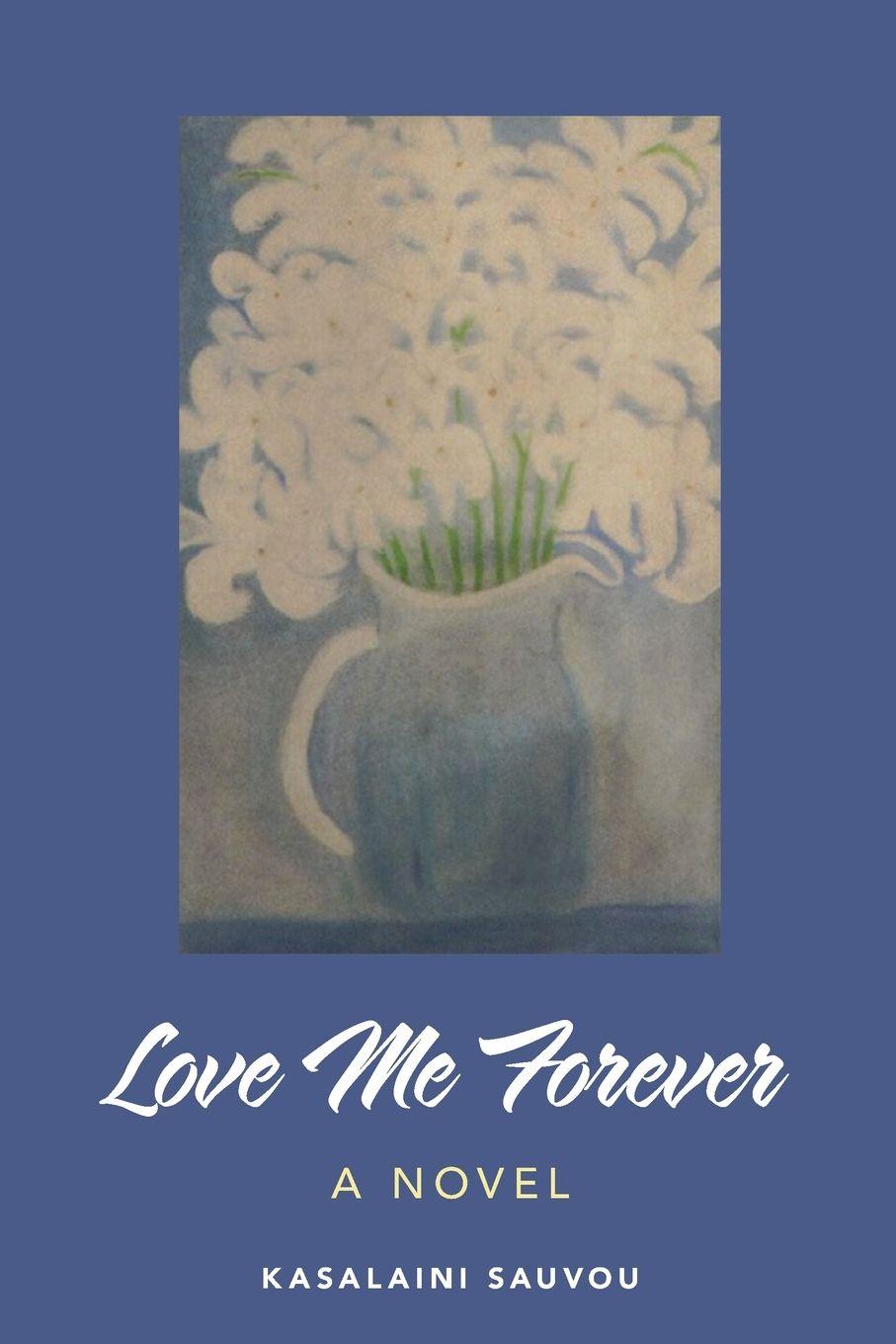 Vorderes Coverbild Love Me Forever