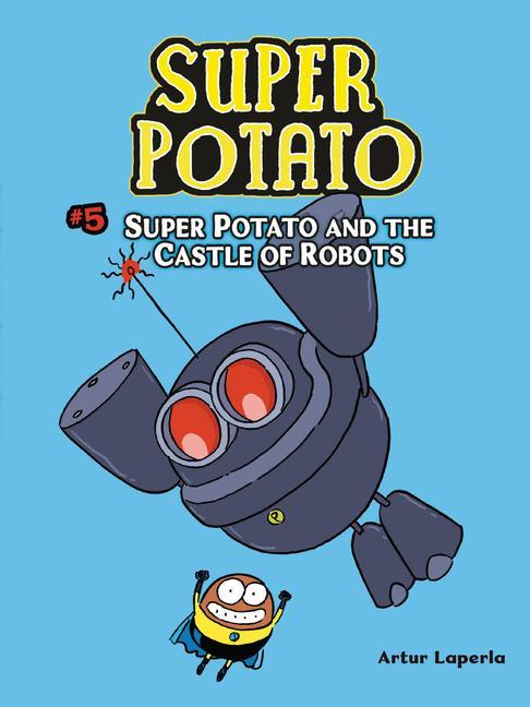 Vorderes Coverbild Super Potato and the Castle of Robots