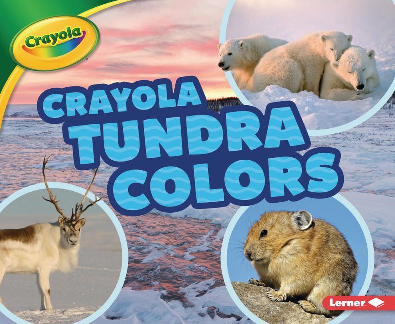 Vorderes Coverbild Crayola (R) Tundra Colors