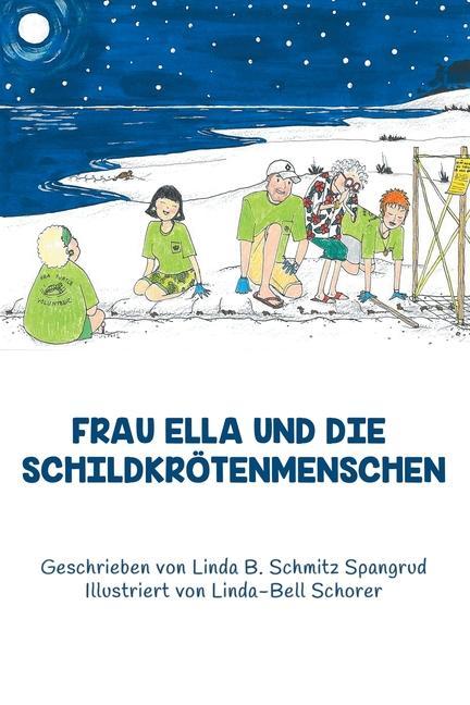 Vorderes Coverbild FRAU ELLA UND DIE SCHILDKRÖTENMENSCHEN