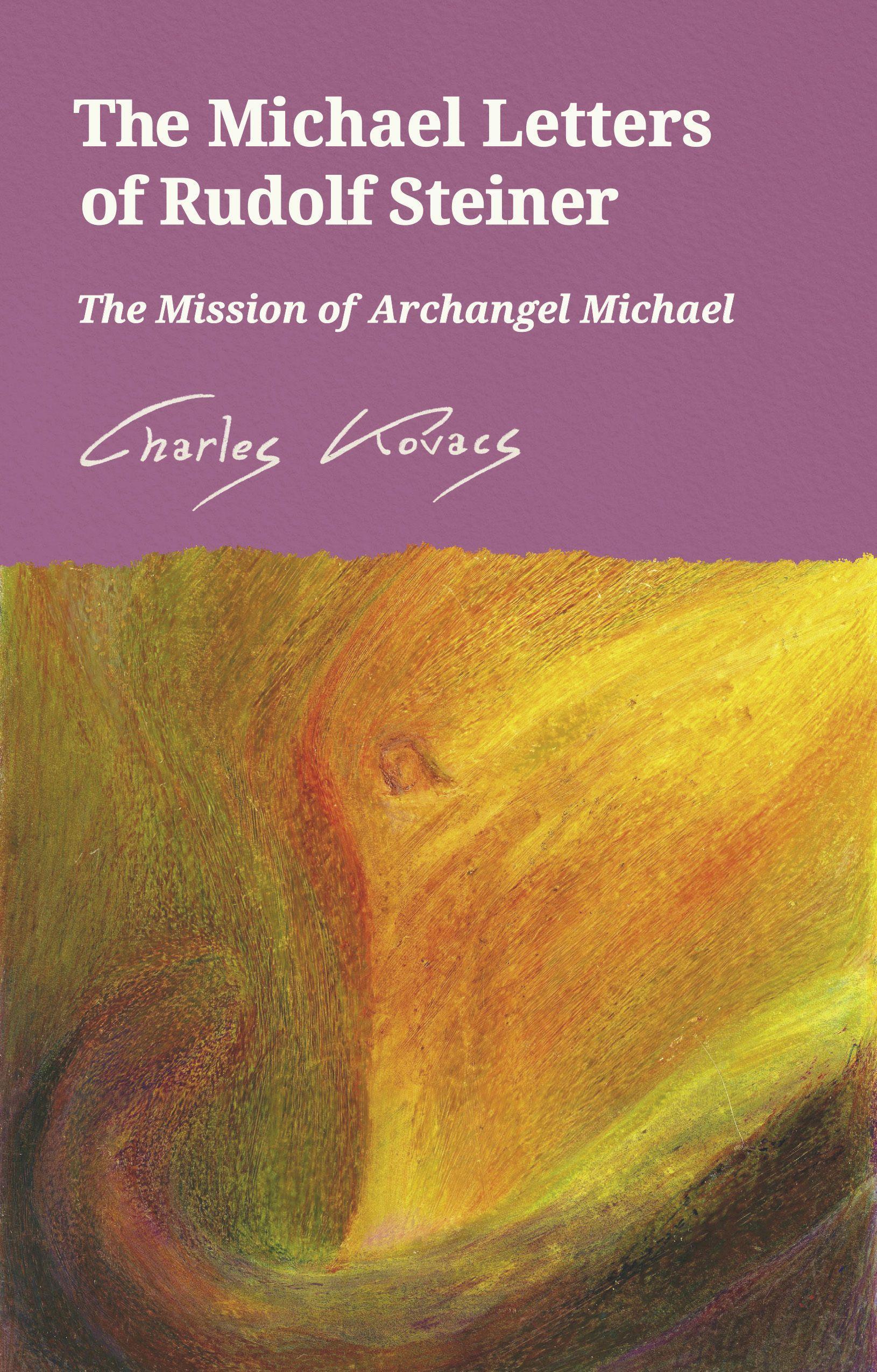 Vorderes Coverbild The Michael Letters of Rudolf Steiner