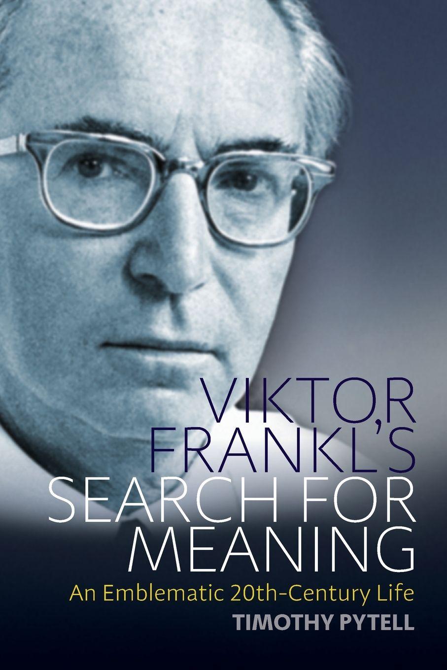 Vorderes Coverbild Viktor Frankl's Search for Meaning
