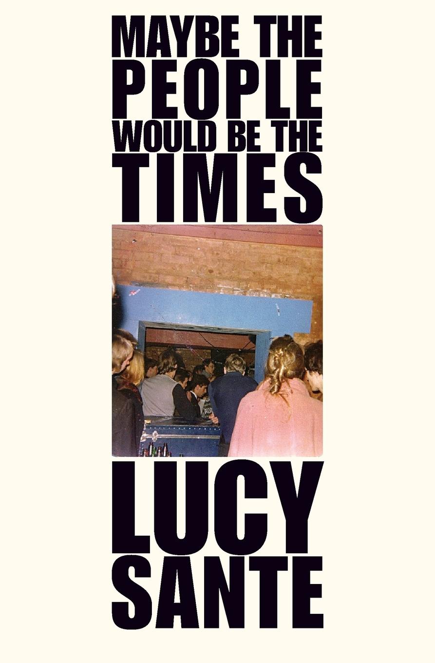 Vorderes Coverbild Maybe the People Would Be the Times