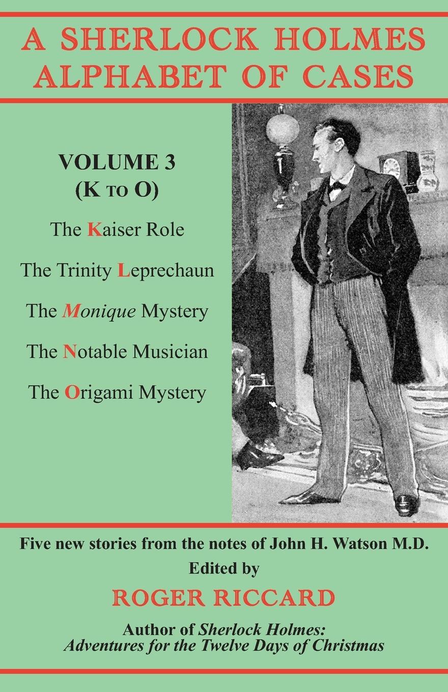 Vorderes Coverbild A Sherlock Holmes Alphabet of Cases, Volume 3 (K to O)