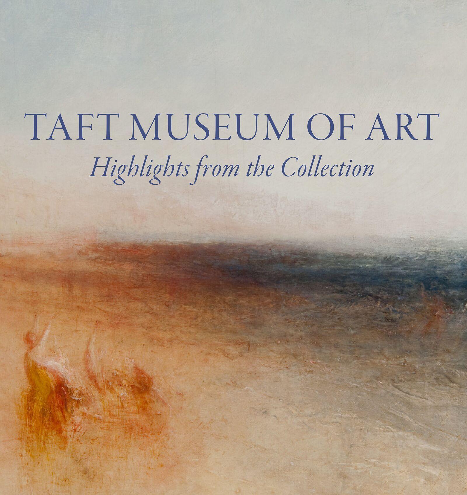 Vorderes Coverbild Taft Museum of Art: Highlights from the Collection