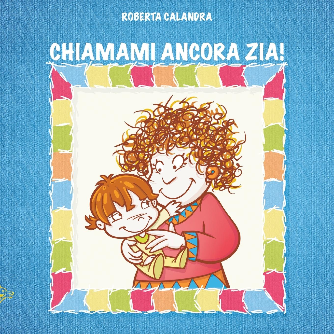 Vorderes Coverbild CHIAMAMI ANCORA ZIA!