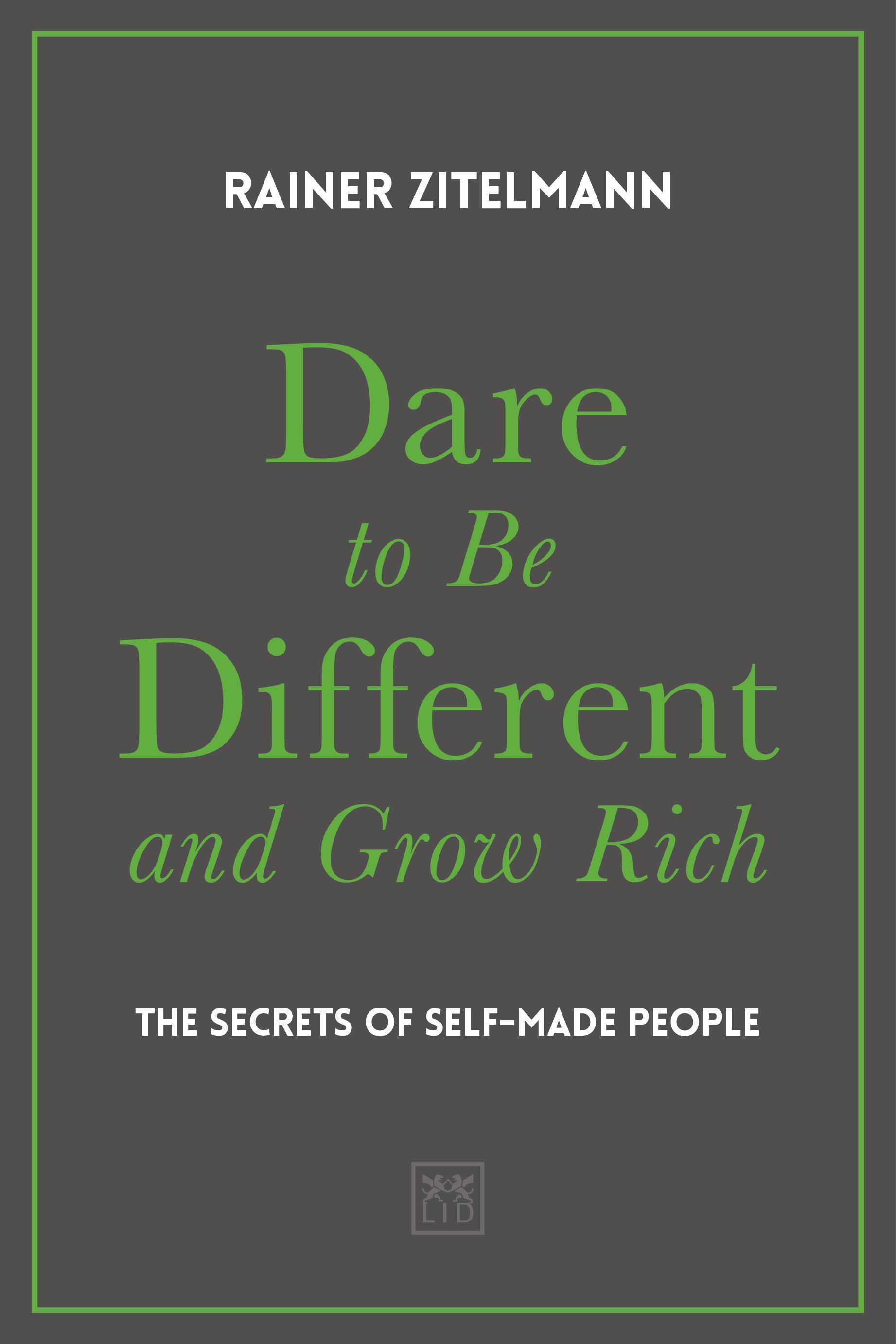Vorderes Coverbild Dare to be Different and Grow Rich
