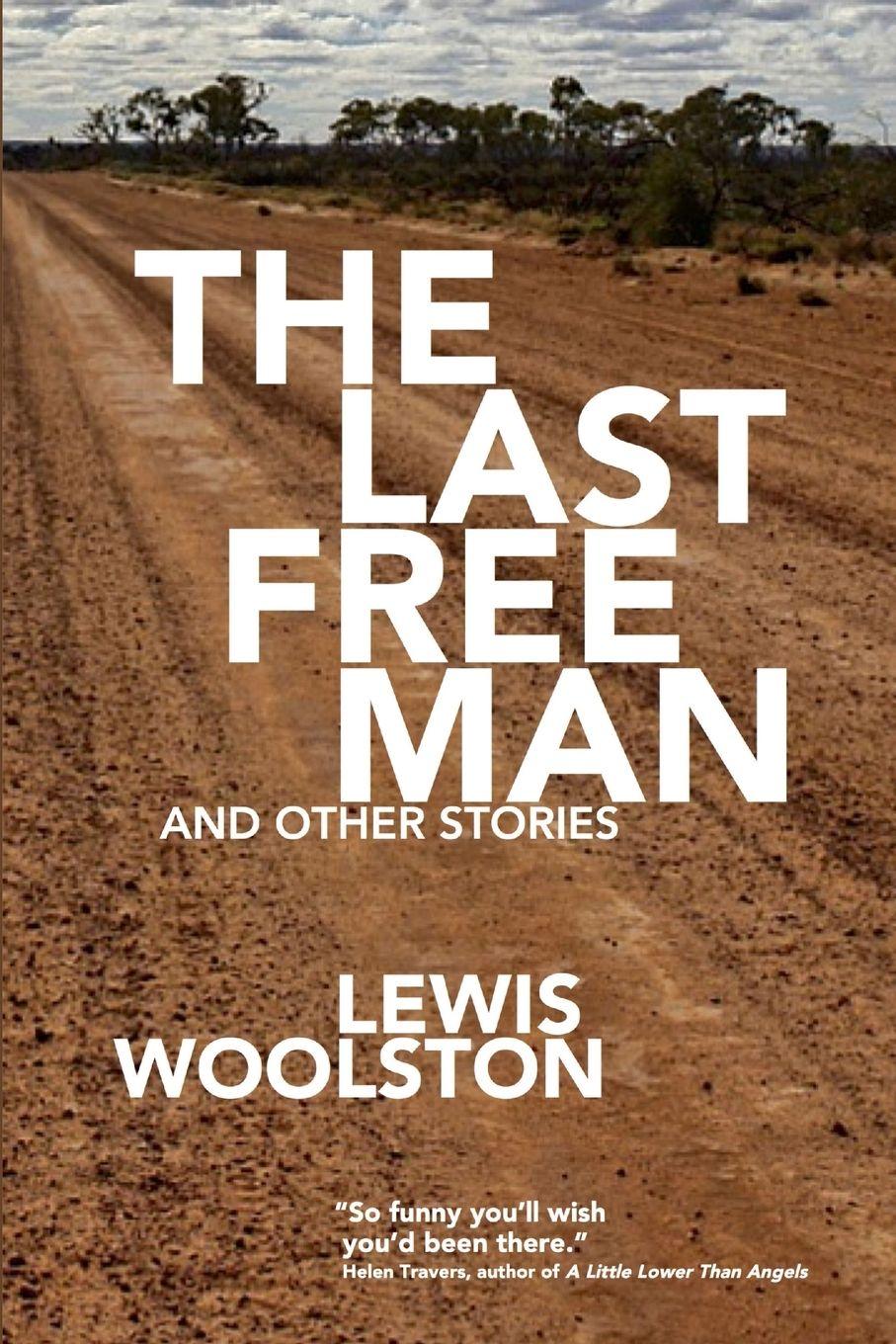 Vorderes Coverbild The Last Free Man and Other Stories