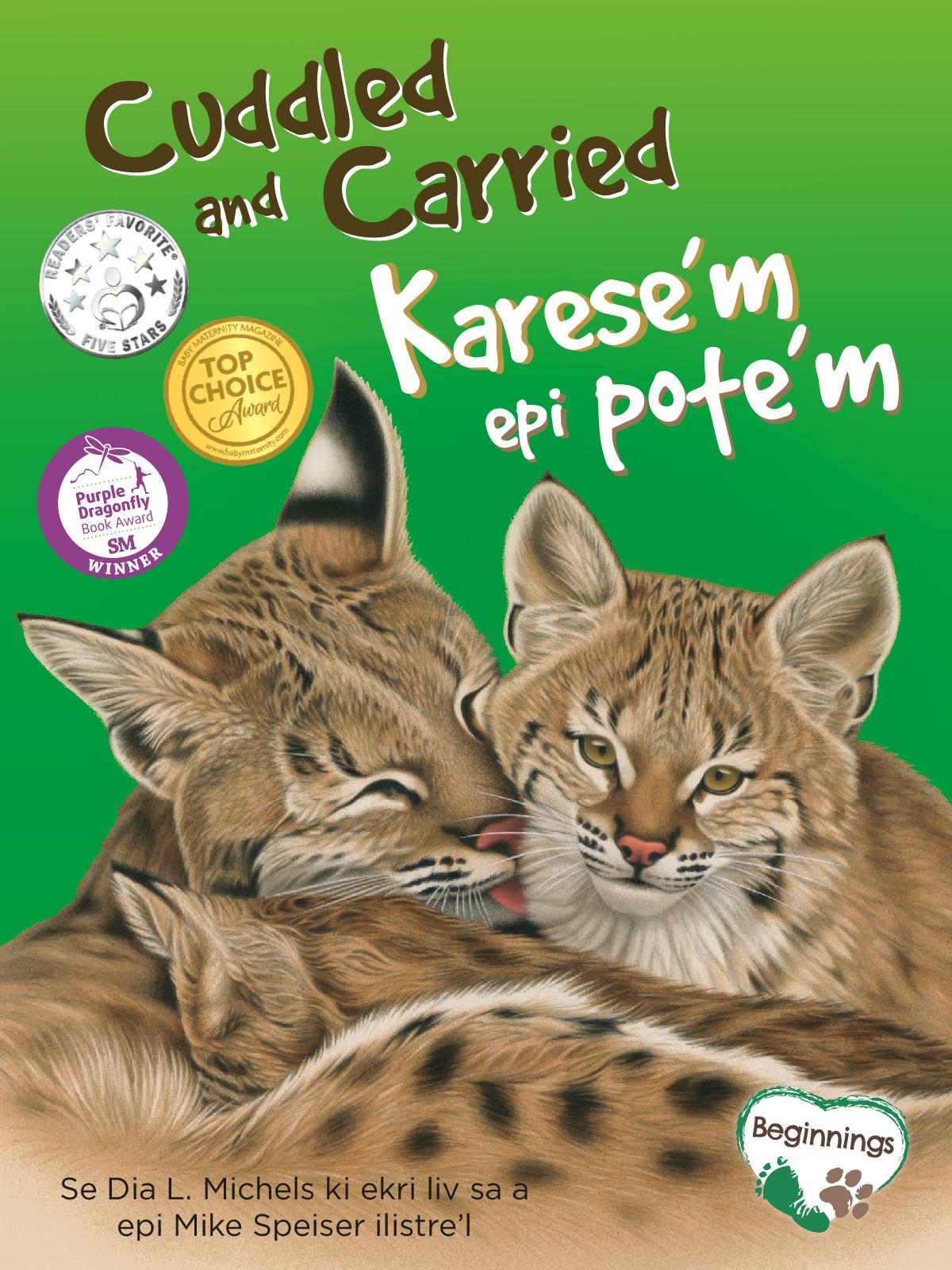 Vorderes Coverbild Cuddled and Carried / Karese'm Epi Pote'm (English/Haitian Creole)