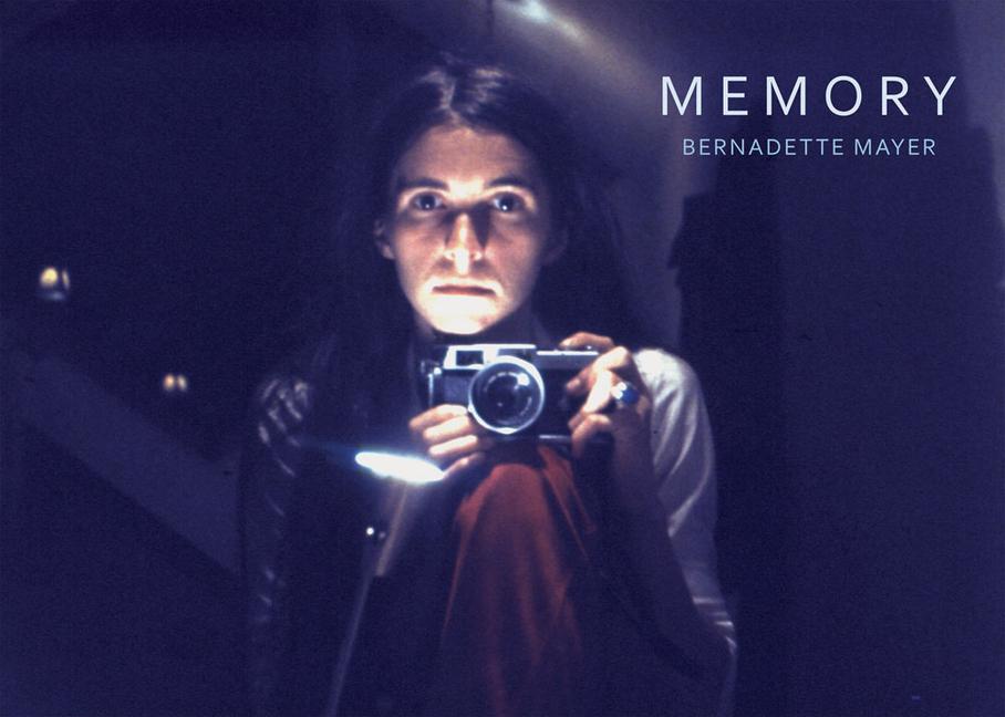 Vorderes Coverbild Bernadette Mayer: Memory