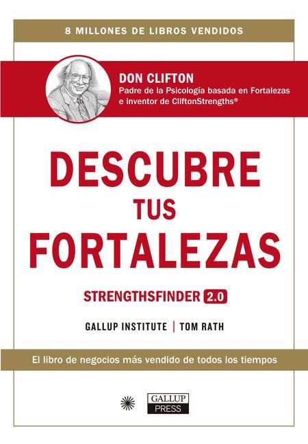 Vorderes Coverbild Descubre Tus Fortalezas 2.0 (Strengthsfinder 2.0 Spanish Edition)
